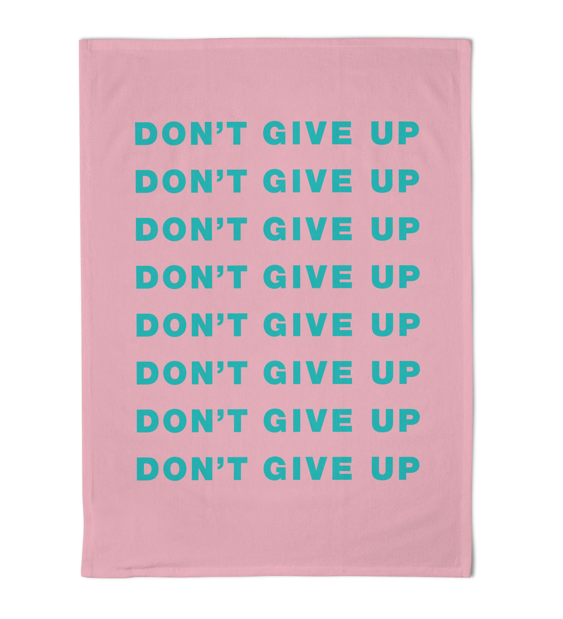 Emily Brooks Tea Towel Dont Give Up Gift
